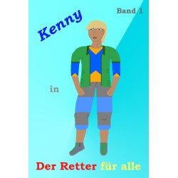 📖 Kenny - Der Retter für alle - Band 1