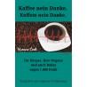 copy of Kávé nem köszönöm, koffein nem köszönöm - német nyelv